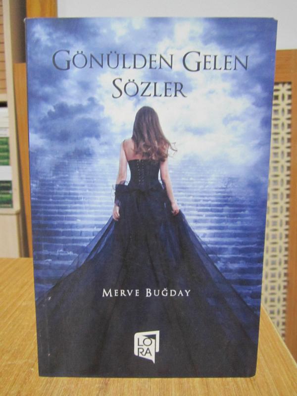 Gönülden Gelen Sözler - Merve Buğday