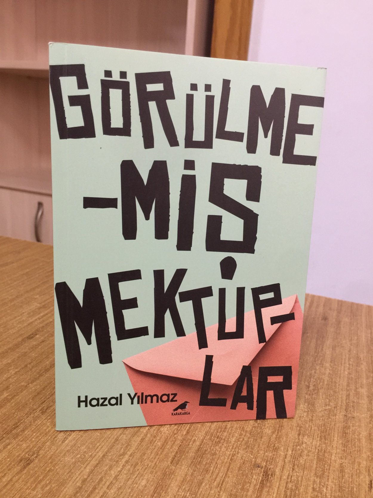 Görülmemiş Mektuplar - Hazal Yılmaz