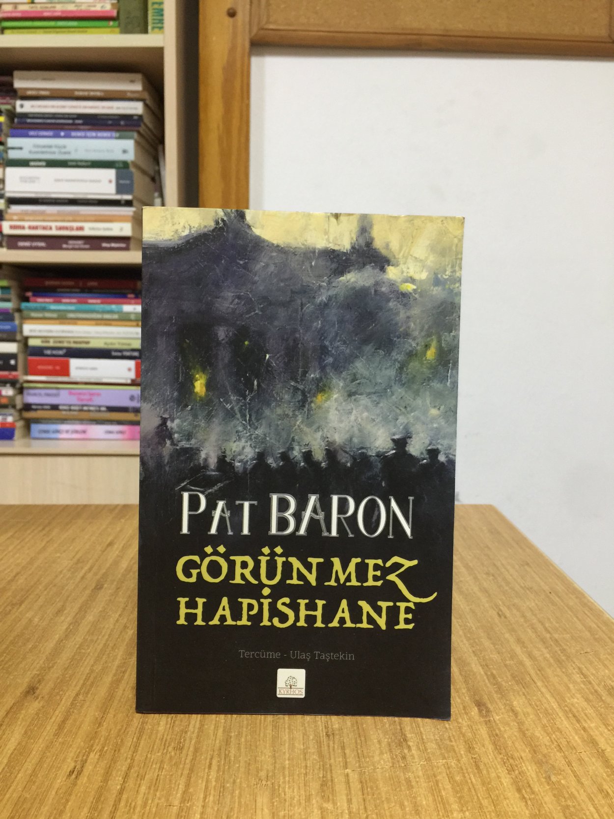 Görünmez Hapishane - Pat Baron