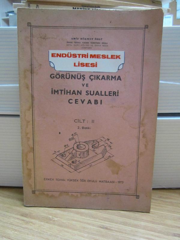 Görünüş Çıkarma ve İmtihan Sualleri Cevabı Cilt II Endüstri Meslek Lisesi