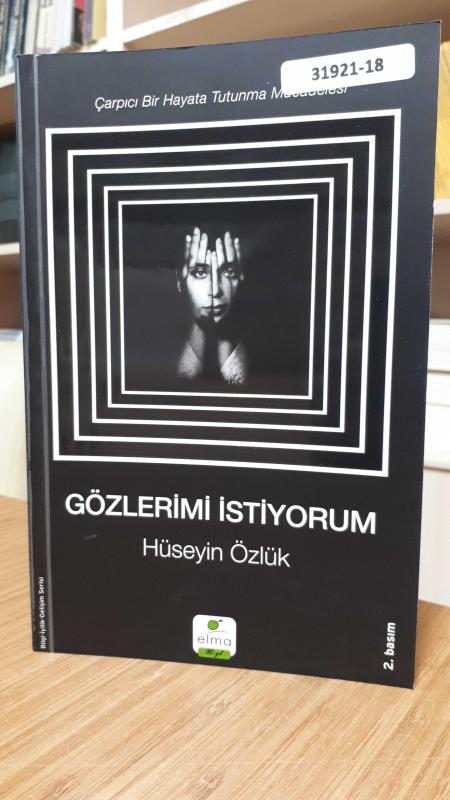 Gözlerimi İstiyorum - Hüseyin Özlük