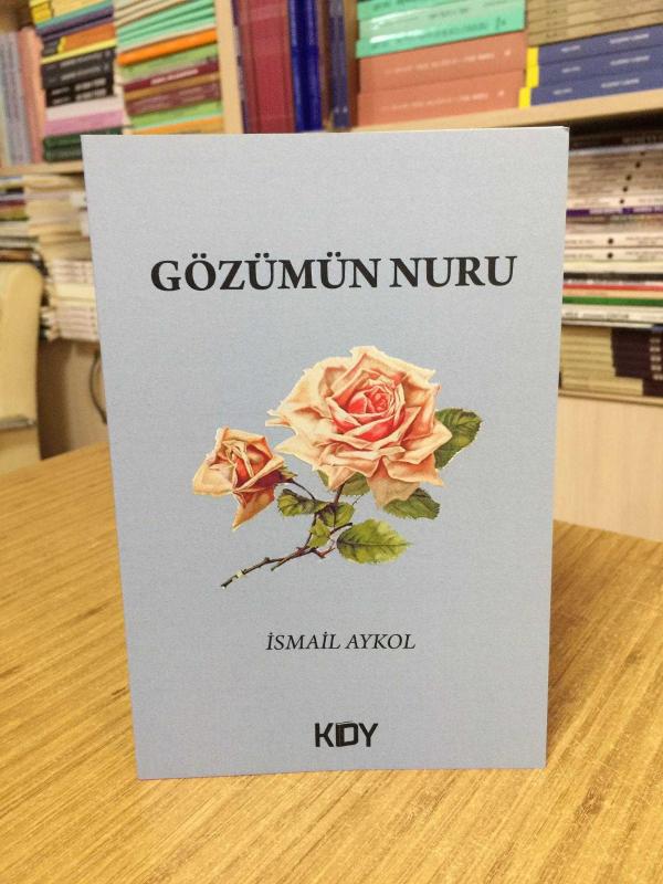Gözümün Nuru - İsmail Aykol