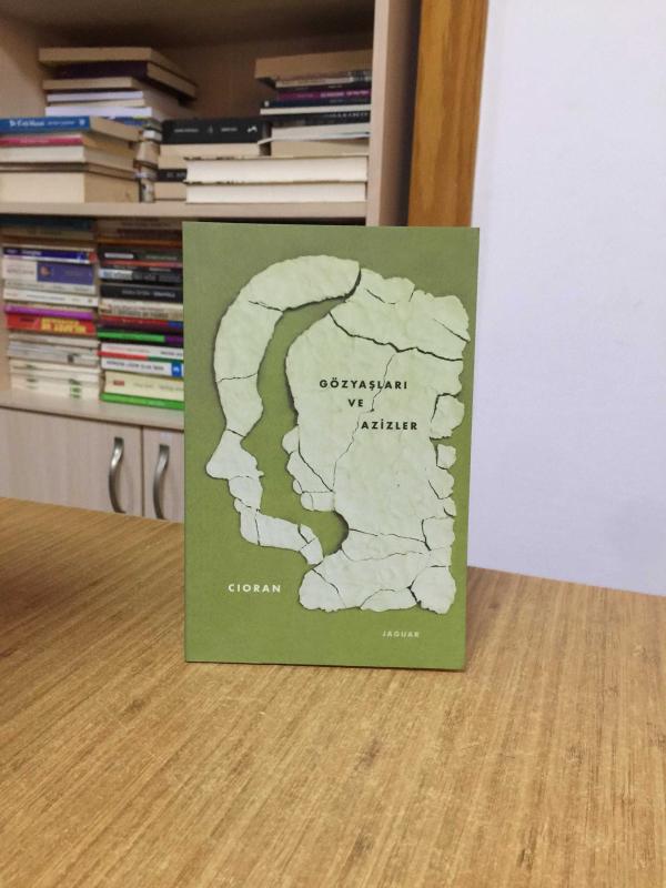 Gözyaşları ve Azizler - Emil Michel Cioran