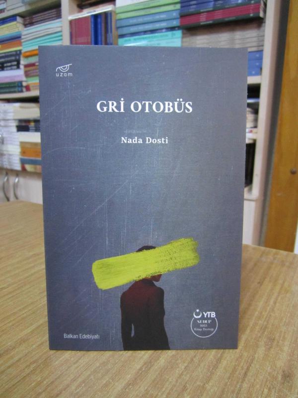 Gri Otobüs - Nada Dosti