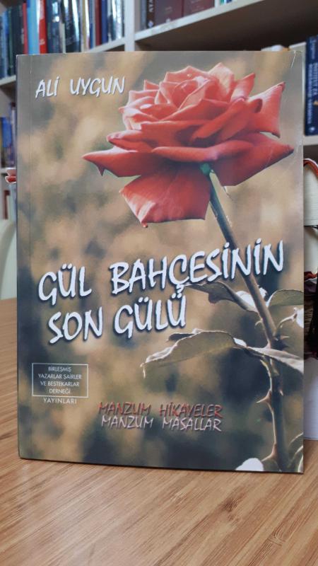 Gül Bahçesinin Son Gülü