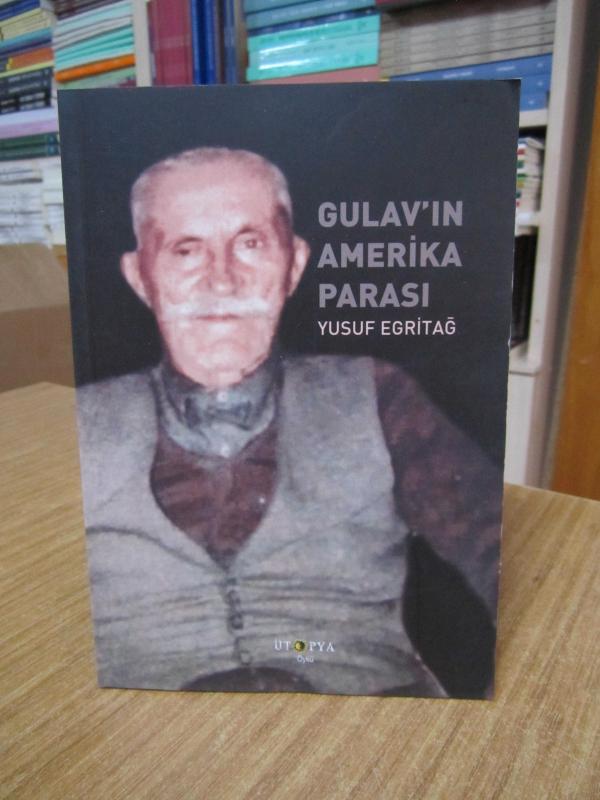 Gulav'ın Amerika Parası - Yusuf Egritağ