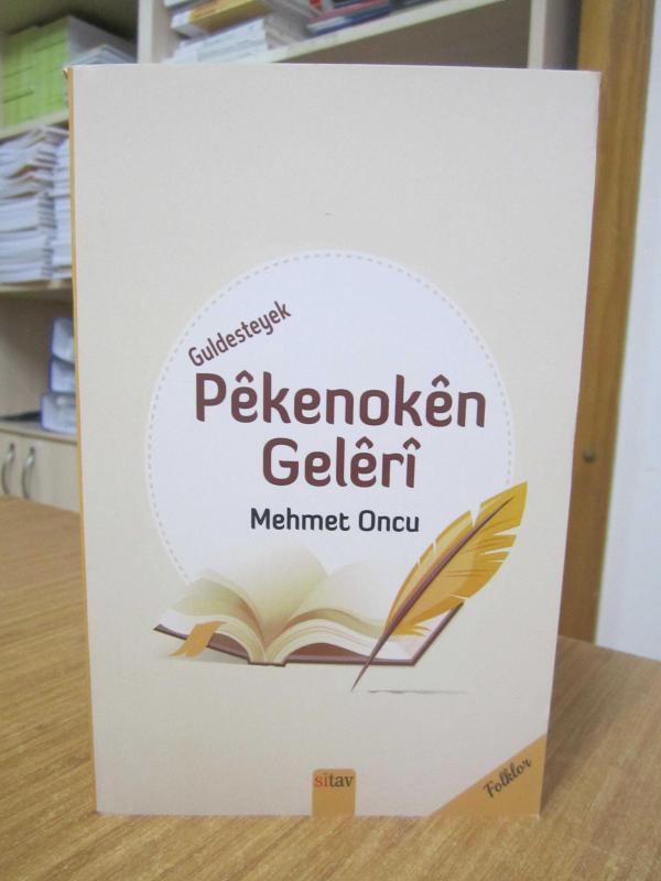 Guldesteyek Pekenoken Geleri - Mehmet Oncu