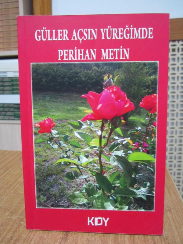 Güller Açsın Yüreğimde - Perihan Metin