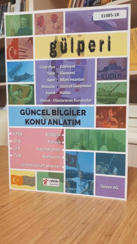 GÜLPERİ Güncel Olaylar ve Genel Kültür Konu Anlatımı