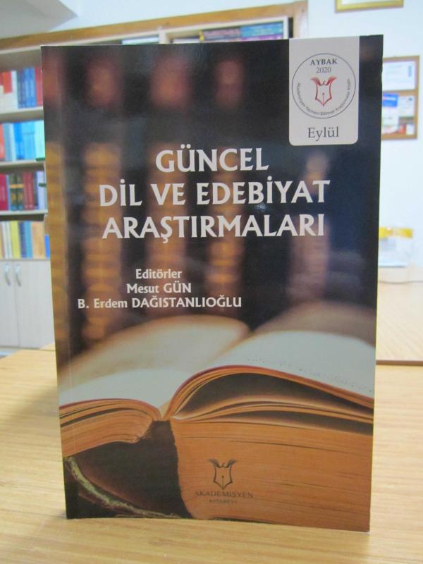 Güncel Dil ve Edebiyat Araştırmaları