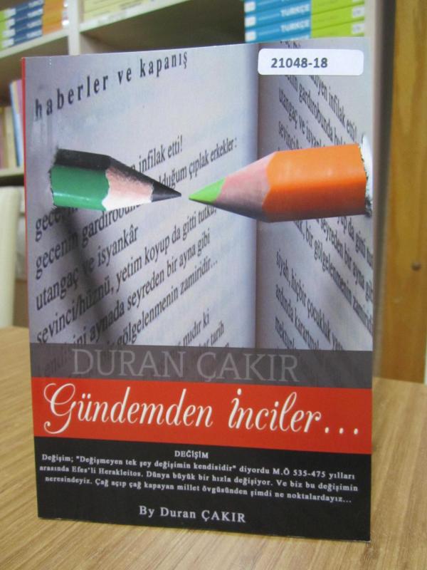 Gündemden İnciler - Duran Çakır