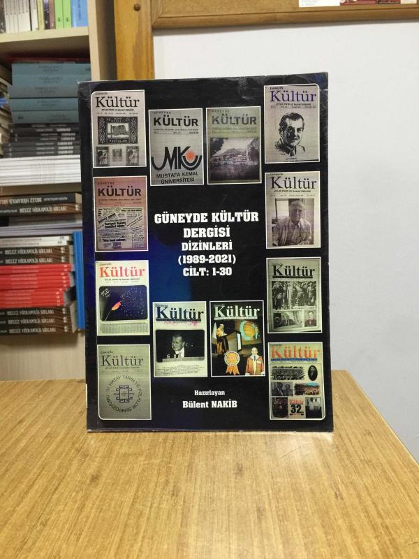 Güneyde Kültür Dergisi Dizinleri (1989-2021) CİLT: 1-30