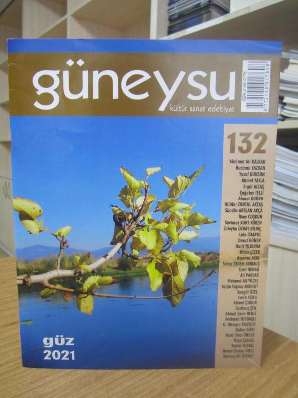 GÜNEYSU Dergisi - Sayı 132 - Yaz 2021