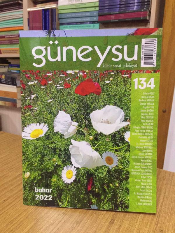 GÜNEYSU Dergisi - Sayı 134 - Bahar 2022