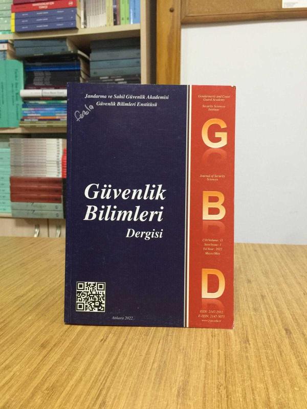 Güvenlik Bilimleri Dergisi - Jandarma Okullar Komutanlığı - Yıl 2022 - Sayı 1- Cilt 11
