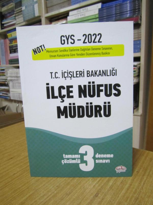 GYS 2022 T.C. İçişleri Bakanlığı İlçe Nüfus Müdürü / Tamamı Çözümlü 3 Deneme Sınavı