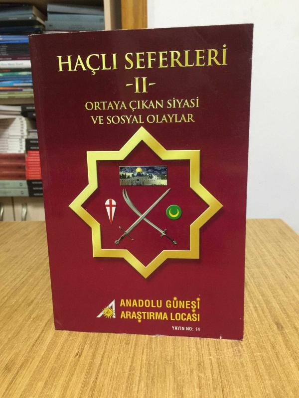 HAÇLI SEFERLERİ 2 Ortaya Çıkan Siyasi ve Sosyal Olaylar
