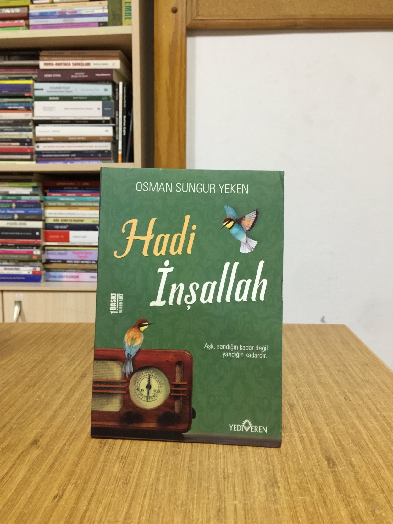 Hadi İnşallah - Osman Sungur Yeken