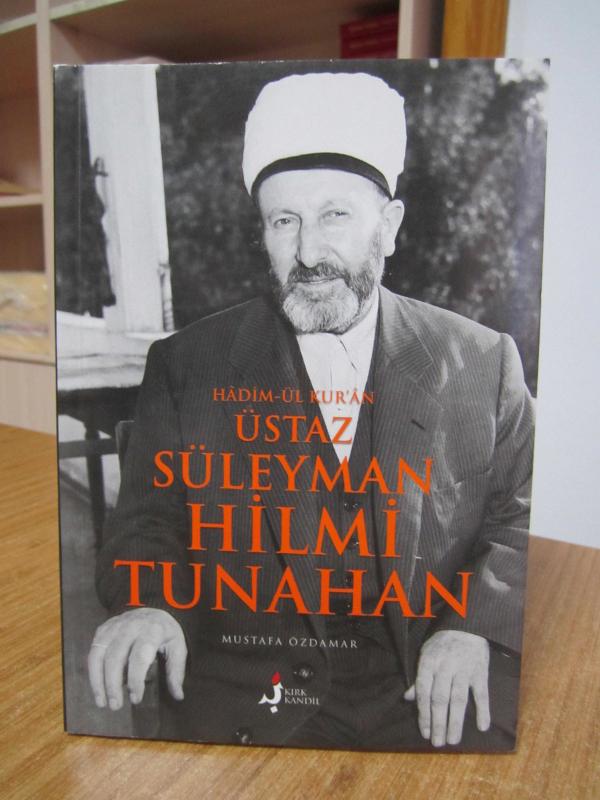 Hadim-ül Kur'an Üstaz Süleyman Hilmi Tunahan