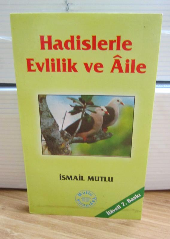 Hadislerle Evlilik ve Aile