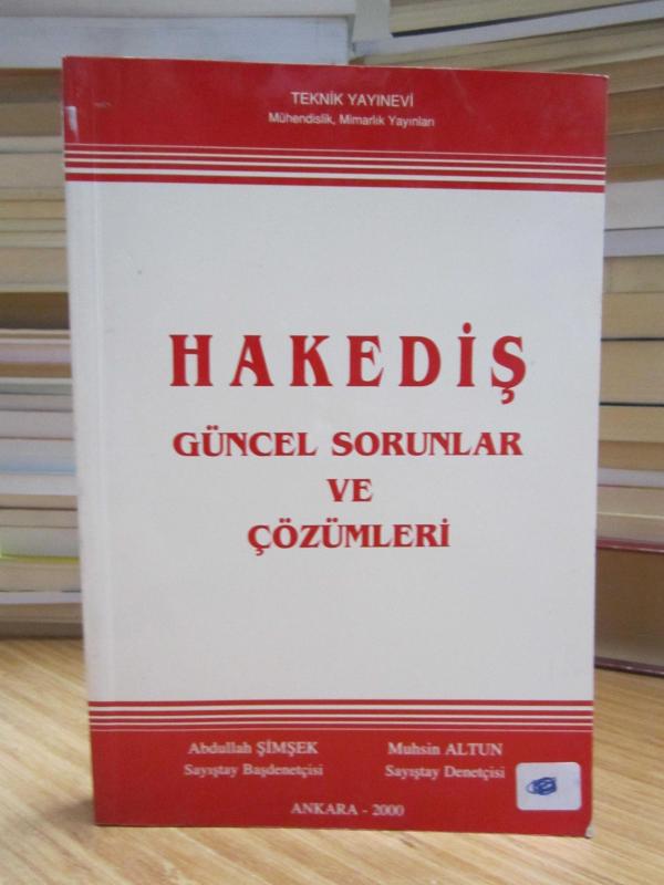 Hakediş Güncel Sorunlar ve Çözümleri - Abdullah Şimşek & Muhsin Altun
