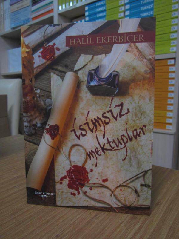 Halil Ekerbiçer - İsimsiz Mektuplar