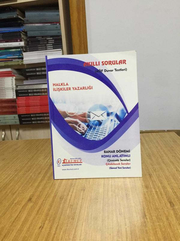 Halkla İlişkiler Yazarlığı Akıllı Sorular AÖF Duvar Testleri / İlkumut Açıköğretim Yayınları