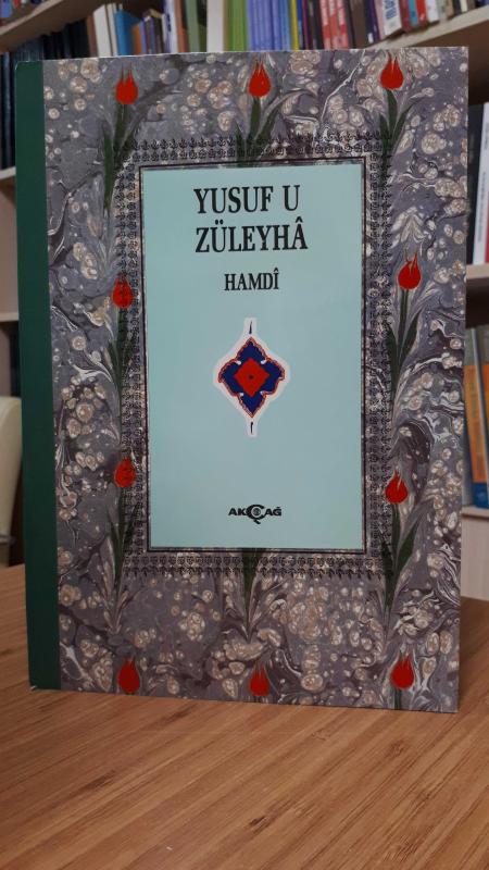 Hamdi - Yusuf u Züleyha Mesnevisi
