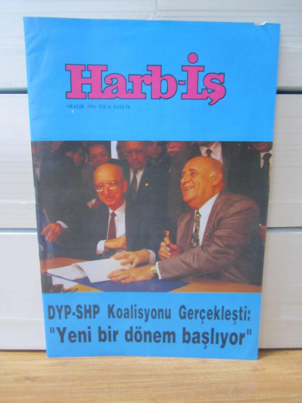 HARB-İŞ Dergisi - Yıl 6 Sayı 70 - Aralık 1991