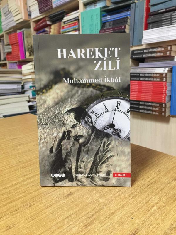 Hareket Zili - Muhammed İkbal [2.Baskı]