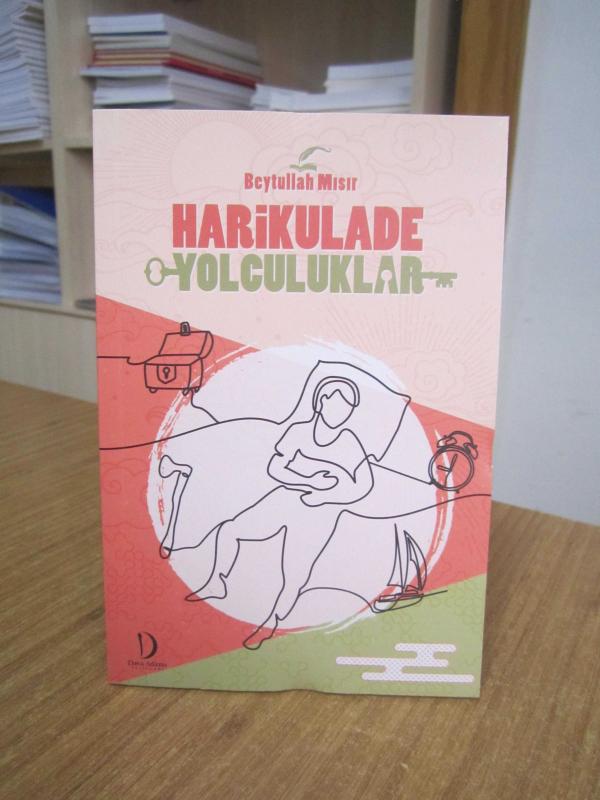 Harikulade Yolculuklar - Beytullah Mısır