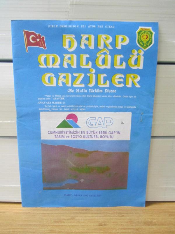 HARP MALULÜ GAZİLER Dergi - Mart Nisan 1992 - Sayı 349 - Türkiye Harp Malulü Gaziler, Şehit, Dul ve Yetimleri Derneği