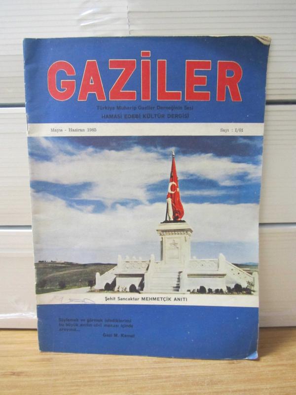 HARP MALULÜ GAZİLER Dergi - Yıl 1 - Mayıs Haziran 1985 - Sayı 1/1 - Türkiye Harp Malulü Gaziler, Şehit, Dul ve Yetimleri Derneği