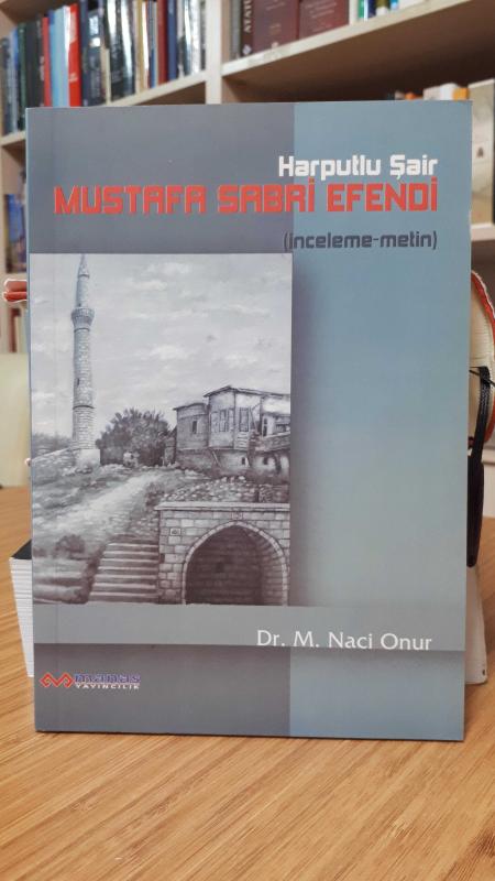 Harputlu Şair Mustafa Sabri Efendi