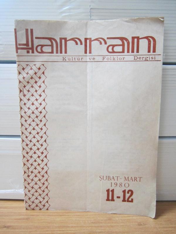 HARRAN Kültür ve Folklor Dergisi - SAYI 11-12 - Şubat Mart 1980 ( A. Fehmi APAYDIN)