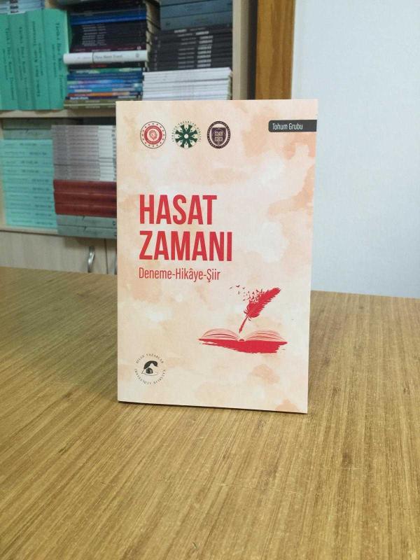 HASAT ZAMANI Deneme-Hikaye-Şiir / Bilge Yazarlar Yazarlık Atölyeleri Tohum Grubu