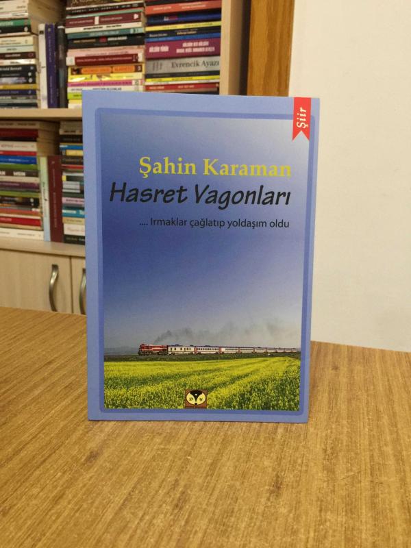 Hasret Vagonları - Şahin Karaman