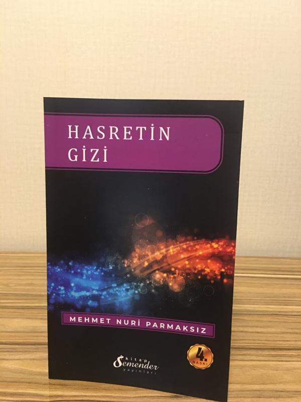 Hasretin Gizi - Mehmet Nuri Parmaksız - 4. Baskı