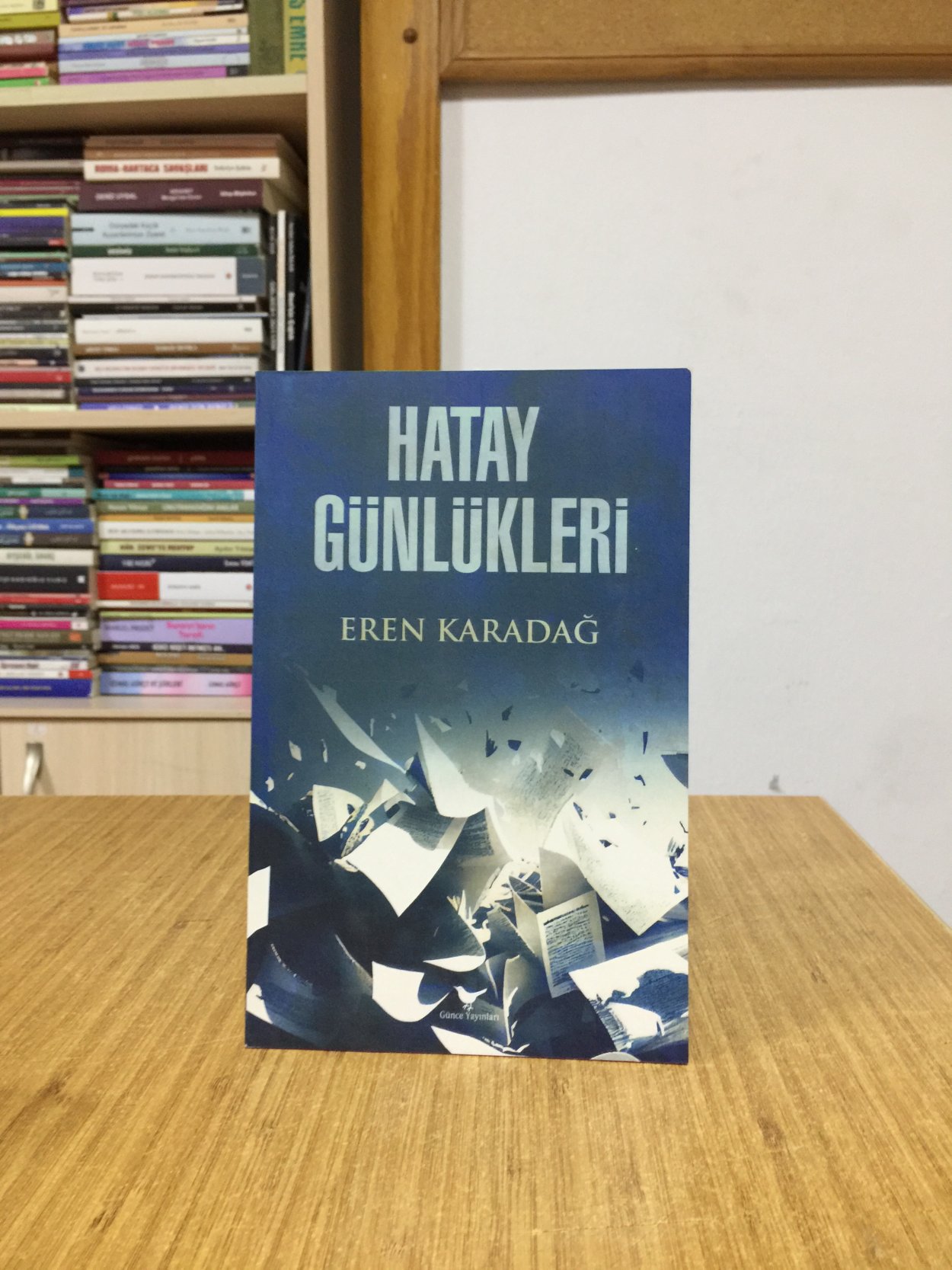 Hatay Günlükleri - Eren Karadağ