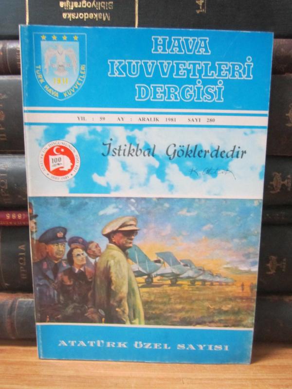 Hava Kuvvetleri Dergisi - Sayı 280 - Aralık 1981