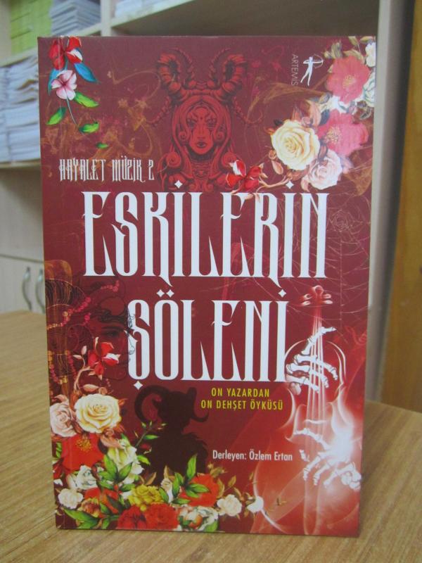 Hayalet Müzik 2 - Eskilerin Şöleni On Yazardan On Dehşet Öyküsü - Özlem Ertan