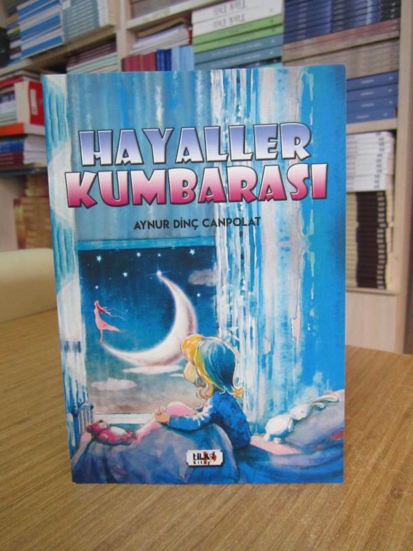 Hayaller Kumbarası - Aynur Dinç Canpolat
