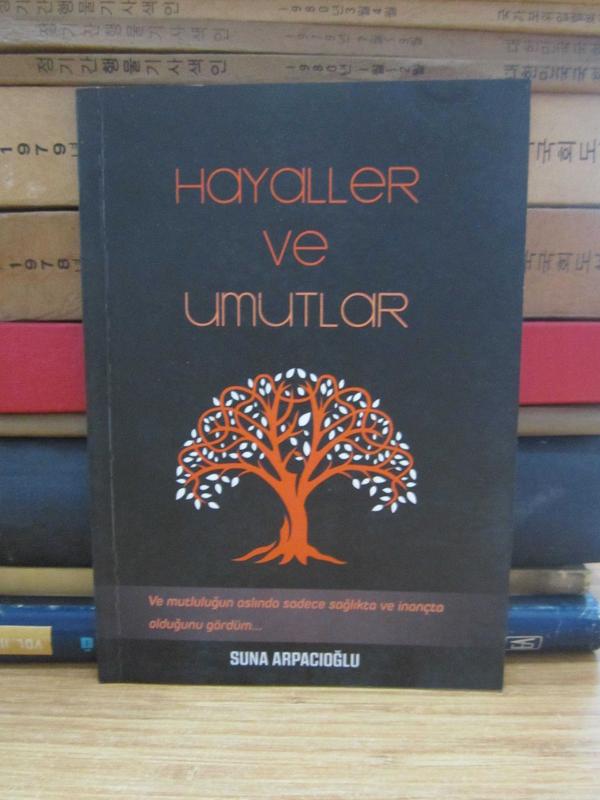 Hayaller ve Umutlar
