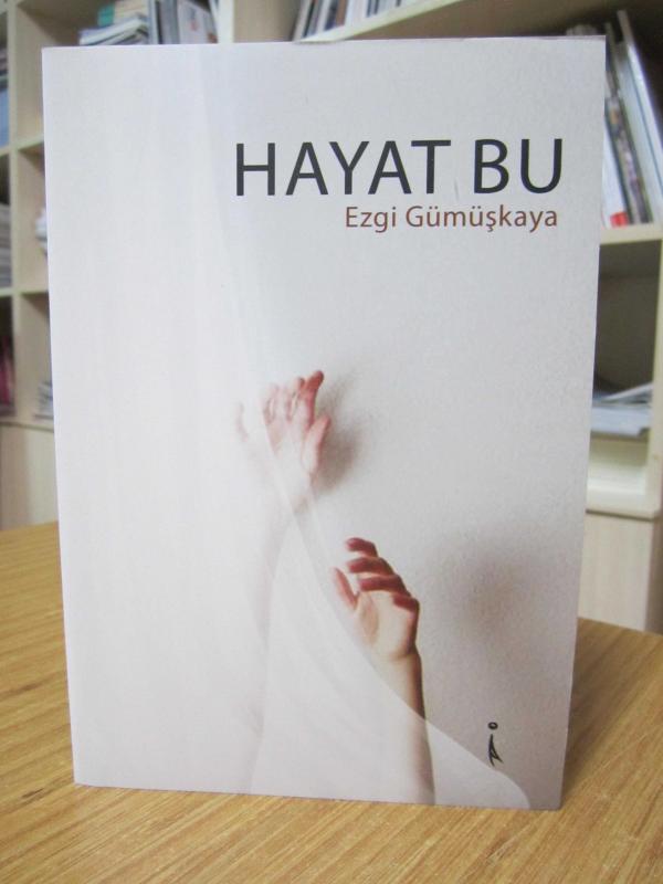Hayat Bu - Ezgi Gümüşkaya