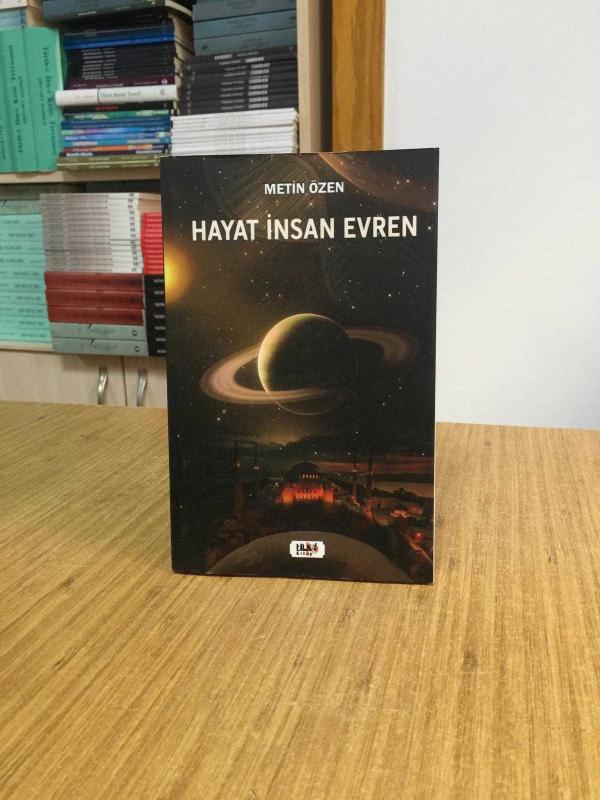 Hayat İnsan Evren - Metin Özen