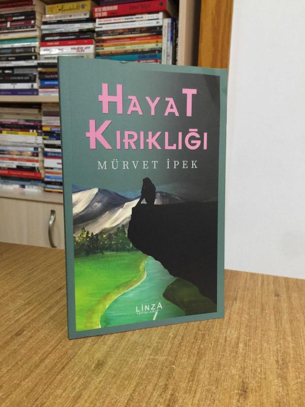 Hayat Kırıklığı - Mürvet İpek