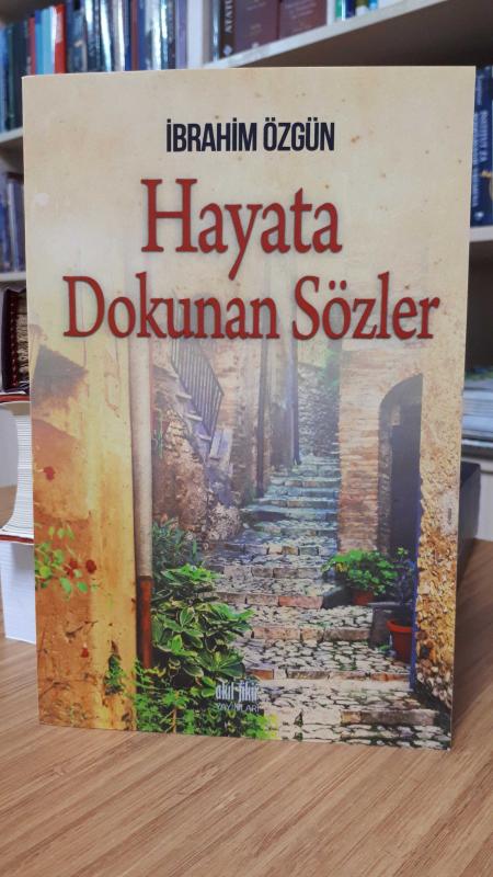 Hayata Dokunan Sözler