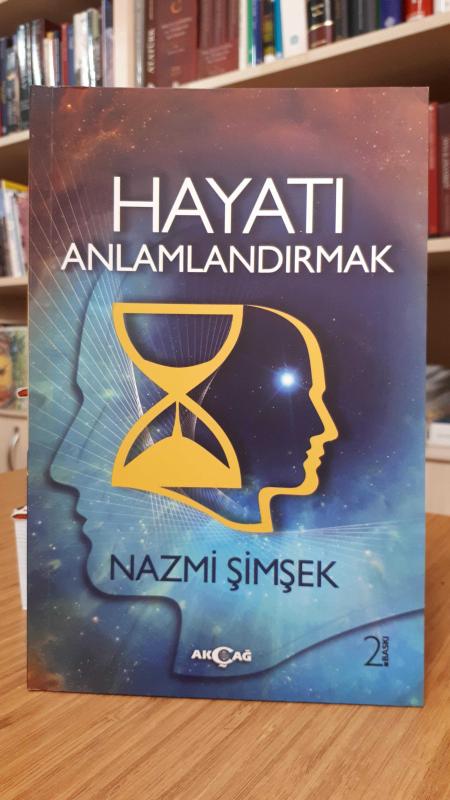 Hayatı Anlamlandırmak