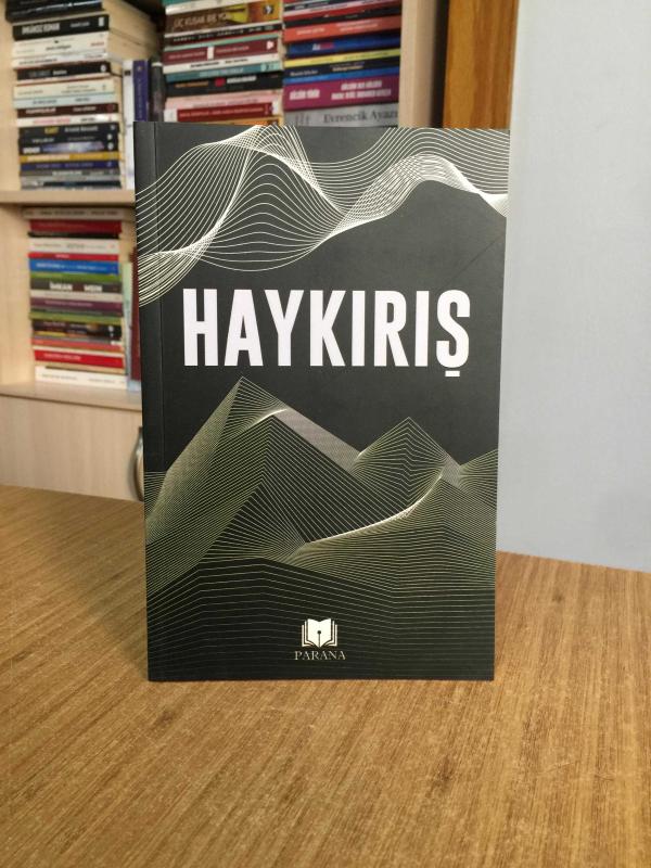 Haykırış - Parana Yayınları