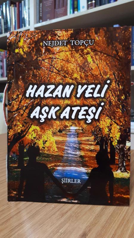Hazan Yeli Aşk Ateşi